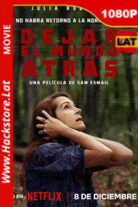 Dejar el mundo atrás (2023) ()