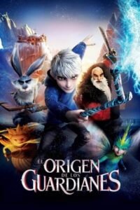 El Origen De Los Guardianes (2012) ()