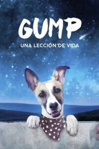 Gump – Una Lección de Vida (2021)