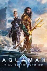 Aquaman y el reino perdido (2023) 4K DHR