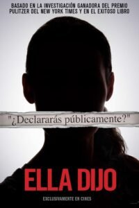 Ella dijo (She Said) (2022)