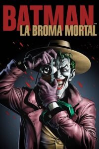Batman: La broma asesina (2016)