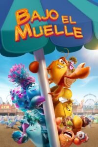 Bajo el muelle (2023) ESTRENO!
