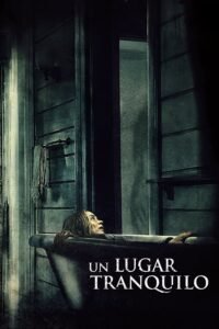 Un Lugar En Silencio (2018)