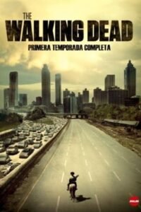 The walking Dead Temporada 1 ()