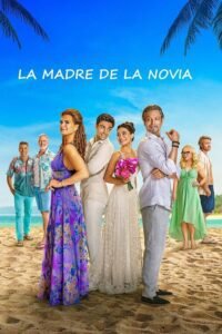 La Madre de la Novia (2024)