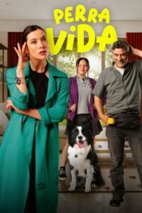 Perra Vida (2024)