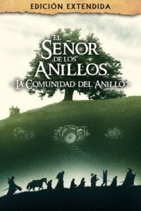 El señor de los anillos: La comunidad del anillo (2001) EXTENDIDA