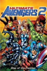 Los Últimos Vengadores 2: Ascenso De La Pantera (2006)