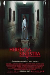 Herencia Siniestra (2024)