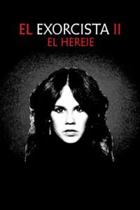 El exorcista II: El hereje (1977)