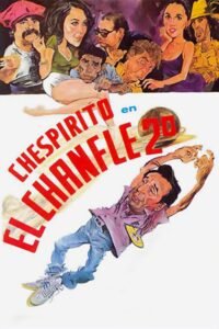 El chanfle 2 (1982)