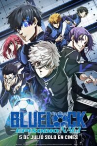 Blue Lock la Película -Episodio Nagi- (2024)