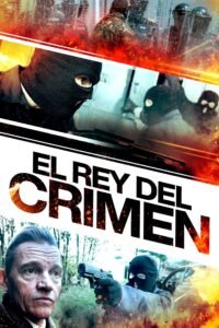 El rey del crimen (2023)