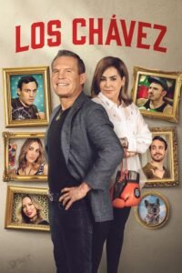 Los Chavez (Miniserie de TV) Temporada 1 (2024) ()