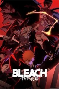 Bleach – Thousand-Year Blood War (2022) ()