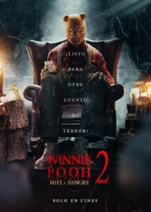 Winnie The Pooh: Miel y Sangre 2 (2024)