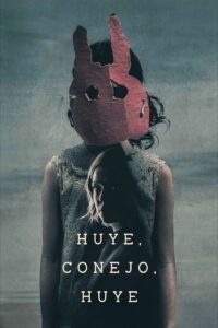 Huye, conejo, huye (2024)