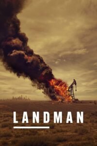 Landman (2024) ()