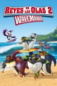 Reyes de las Olas 2: WaveMania (2017)