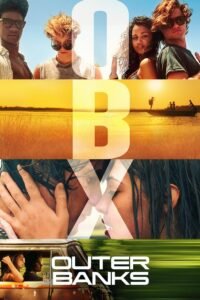 Outer Banks (2020-2024) Serie Completa ()