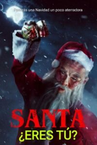 Santa, eres tu (2023)