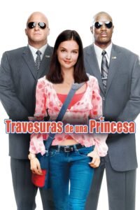 Travesuras de una princesa (2004)