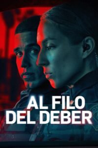 Al filo del deber (2025) ()