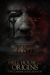 Hell House LLC Origins – The Carmichael Manor (2023) V.O.S.E ()