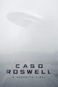 Roswell Veredicto Final (2021) ()