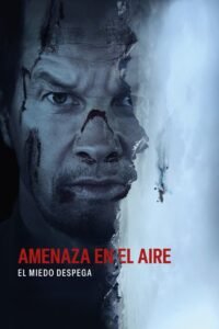 Amenaza en el aire (2025) LINE ()