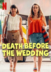 Una muerte antes de una boda (2025) ()