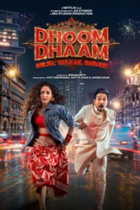 Dhoom Dhaam (2025) Arreglado ()