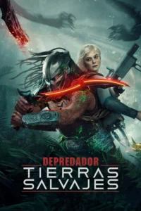 Depredador: Tierras salvajes (2025) WEBRIP 1080p Latino DIGITAL